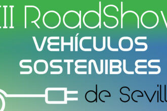 Jornadas Técnicas y RoadShow de vehículos sostenibles en Sevilla
